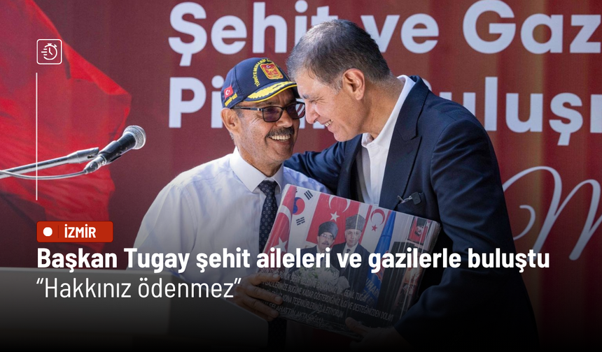 Başkan Tugay şehit aileleri ve gazilerle Gölcük’te buluştu: Hakkınız ödenmez