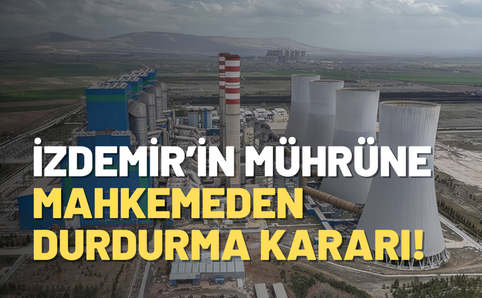 İZDEMİR'in mührüne mahkemeden durdurma kararı!