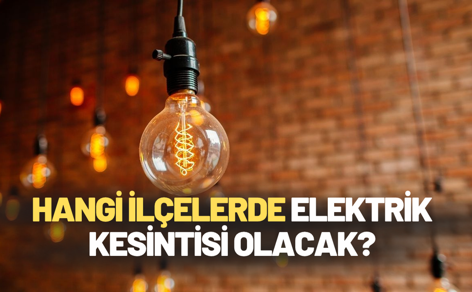 İzmir’de 13 Temmuz Pazar günü elektrik kesintileri: İşte etkilenecek ilçeler ve mahalleler!