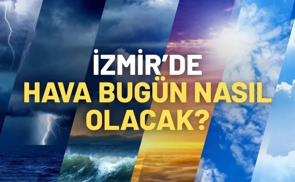 13 Temmuz'da İzmir yanacak! İşte saatlik hava durumu