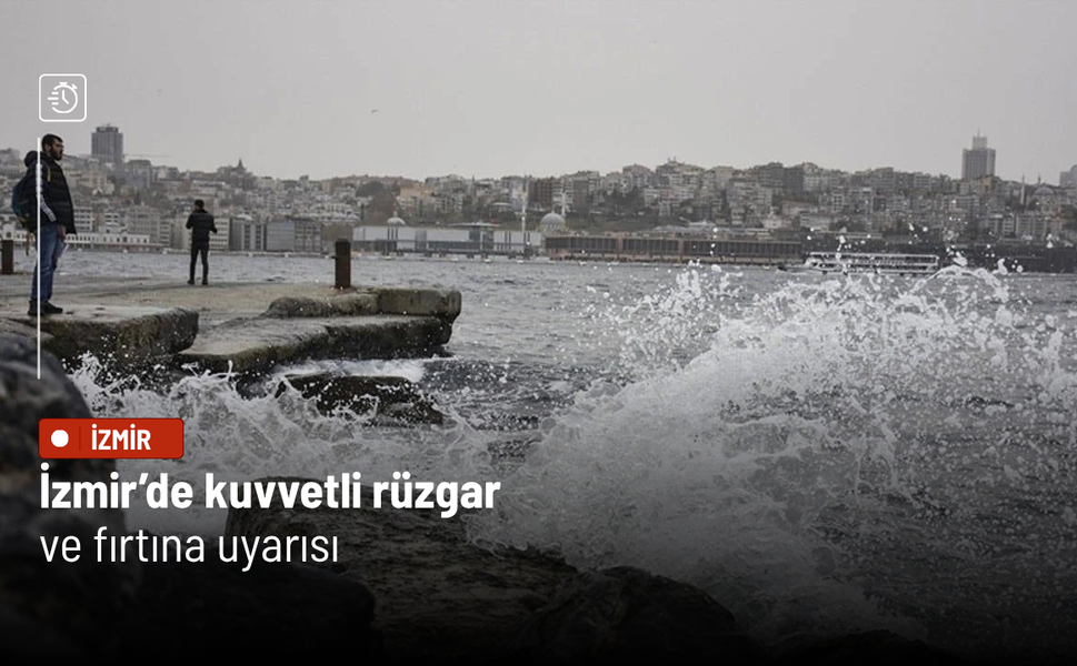 Ege’nin güneyinde şiddetli fırtına alarmı: Ulaşımda aksamalar bekleniyor