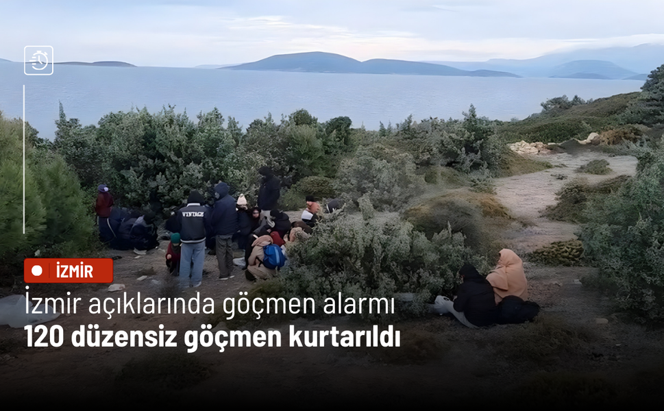 İzmir açıklarında göçmen alarmı: 120 düzensiz göçmen kurtarıldı