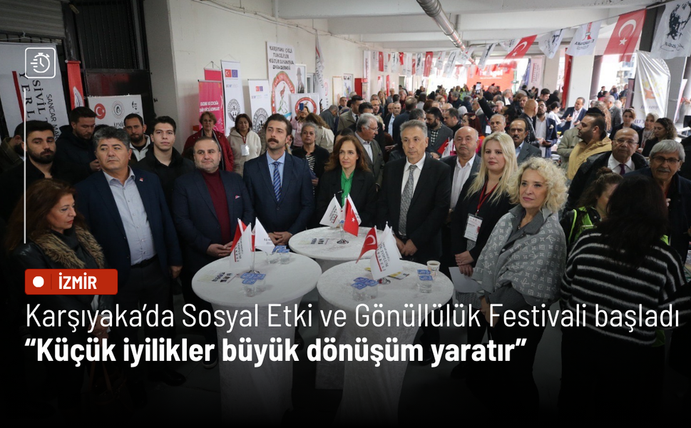 Karşıyaka’da Sosyal Etki ve Gönüllülük Festivali başladı