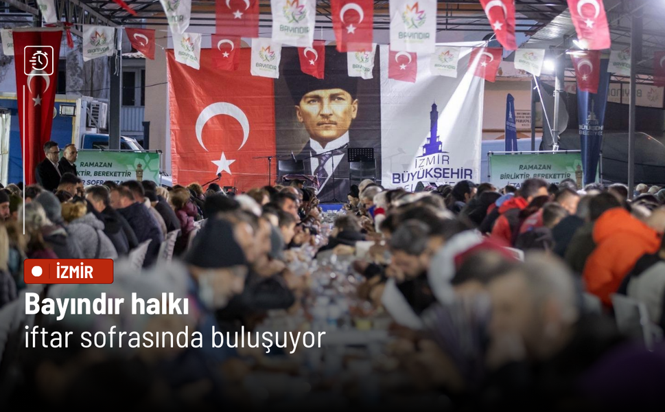 Bayındır halkı iftar sofrasında buluşuyor