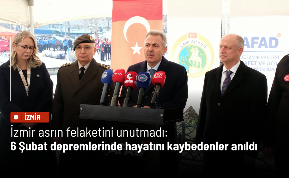 İzmir asrın felaketini unutmadı: 6 Şubat depremlerinde hayatını kaybedenler anıldı