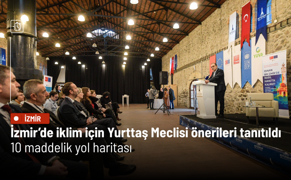 İzmir’de iklim için Yurttaş Meclisi önerileri tanıtıldı: 10 maddelik yol haritası