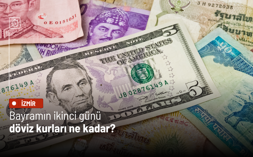 Bayramın ikinci günü döviz kurları ne kadar?