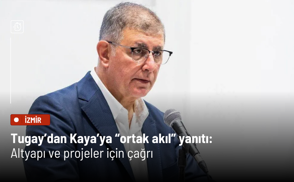 Tugay’dan Kaya’ya “ortak akıl” yanıtı: Altyapı ve projeler için çağrı