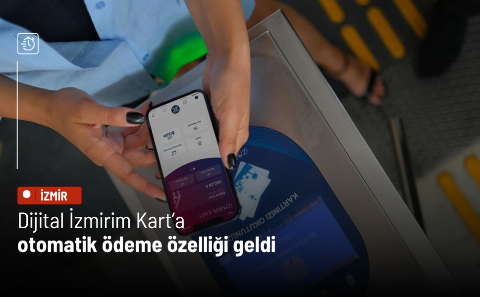 Dijital İzmirim Kart’a otomatik ödeme özelliği geldi