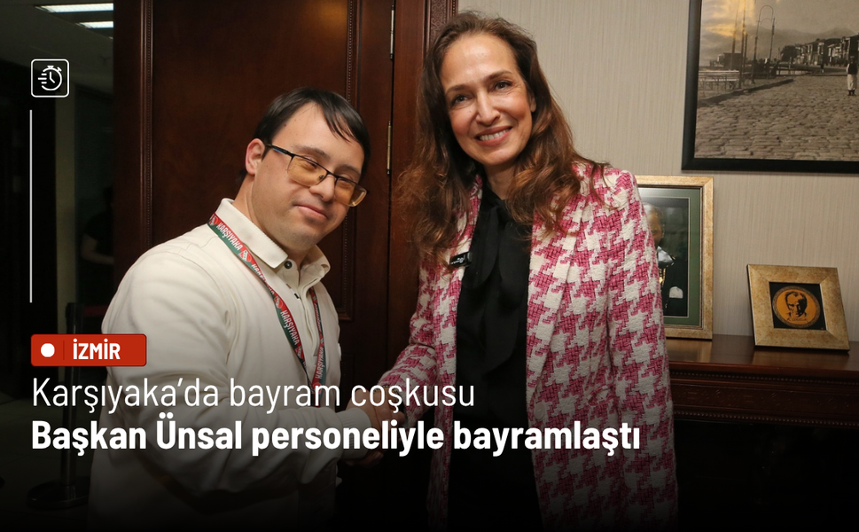 Karşıyaka’da bayram coşkusu: Başkan Ünsal personeliyle bayramlaştı