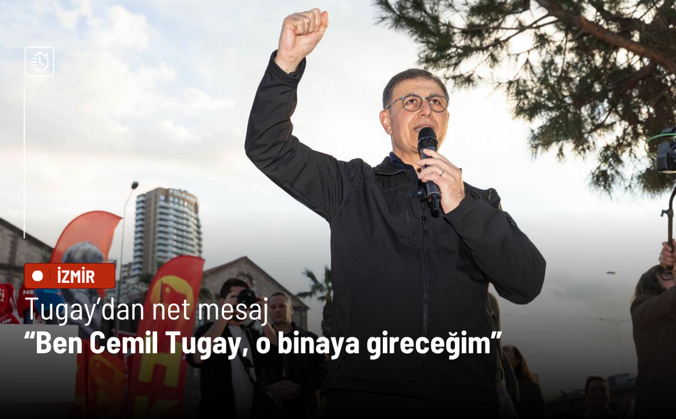Tugay'dan net mesaj: Ben Cemil Tugay, o binaya gireceğim