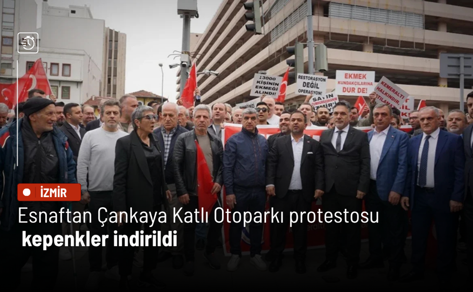 Kemeraltı esnafından Çankaya Katlı Otoparkı protestosu: Kepenkler indirildi
