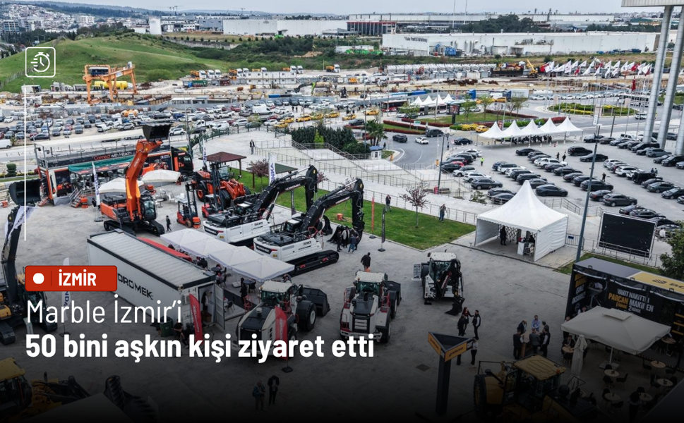 Marble İzmir’i, 50 bini aşkın kişi ziyaret etti