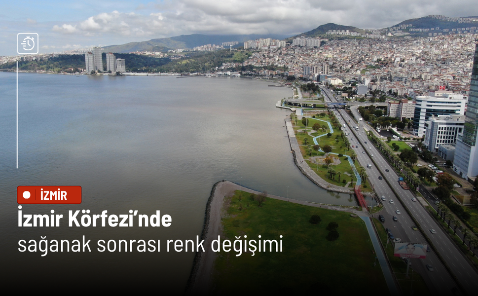 İzmir Körfezi’nde sağanak sonrası renk değişimi