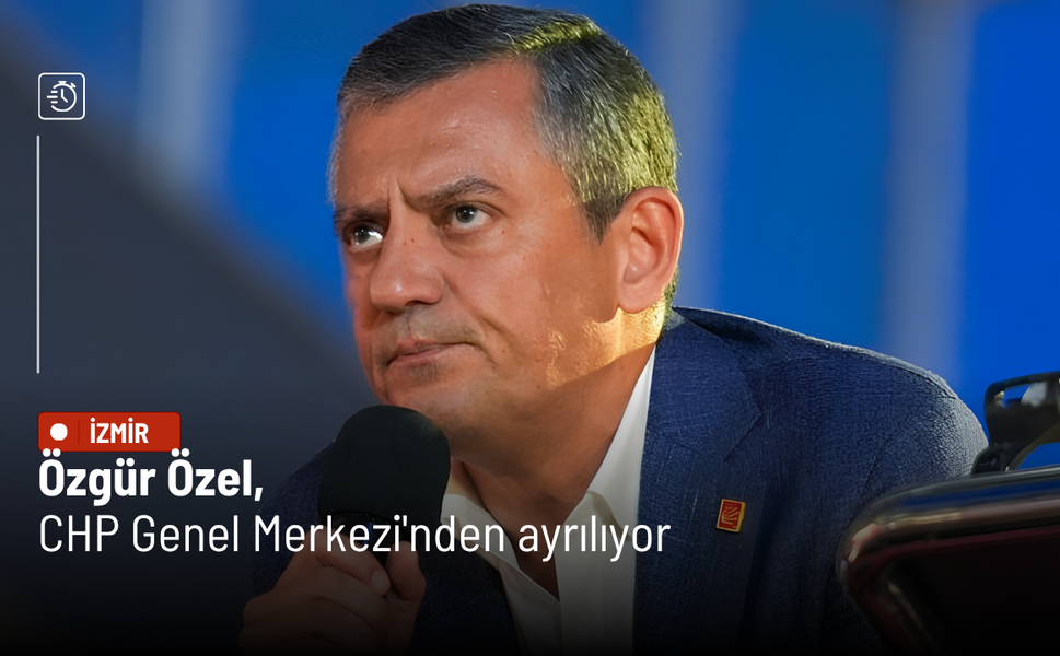 Özgür Özel, CHP Genel Merkezi'nden ayrılıyor