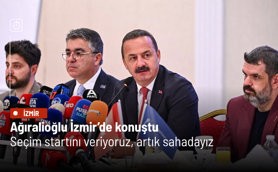 Ağıralioğlu İzmir’de konuştu: Seçim startını veriyoruz, artık sahadayız