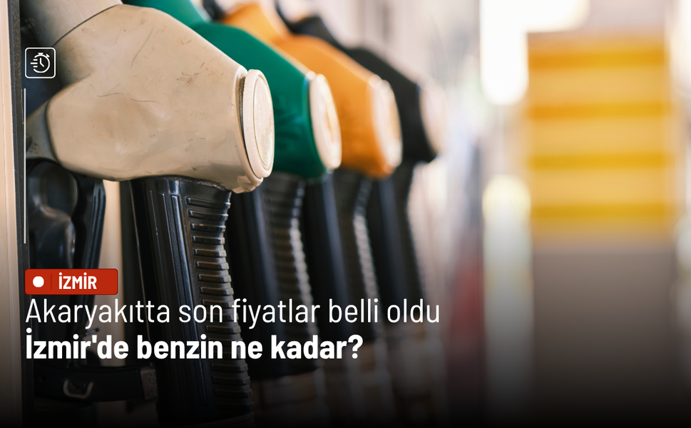 Akaryakıtta son fiyatlar belli oldu: İzmir'de benzin ne kadar?