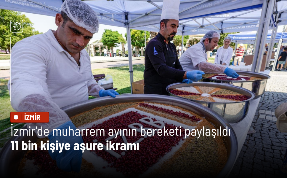 İzmir'de muharrem ayının bereketi paylaşıldı: 11 bin kişiye aşure ikramı