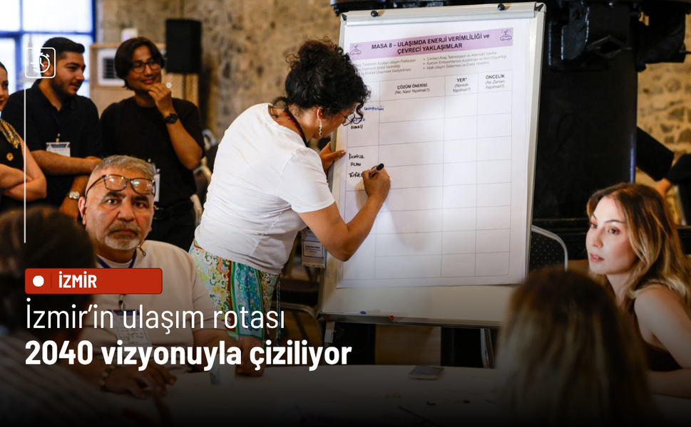 İzmir’in ulaşım rotası 2040 vizyonuyla çiziliyor