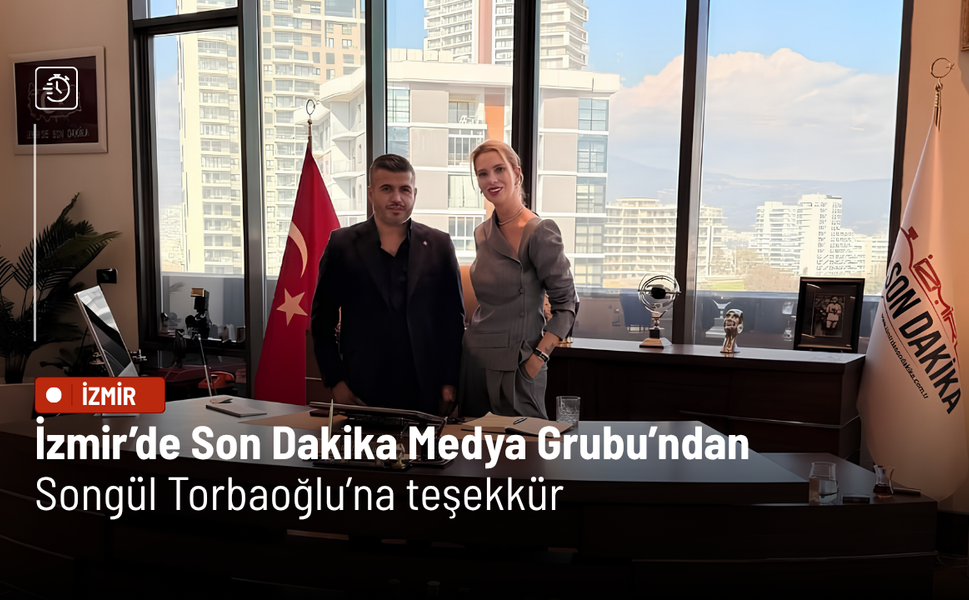 İzmir’de Son Dakika Medya Grubu’ndan Songül Torbaoğlu’na teşekkür