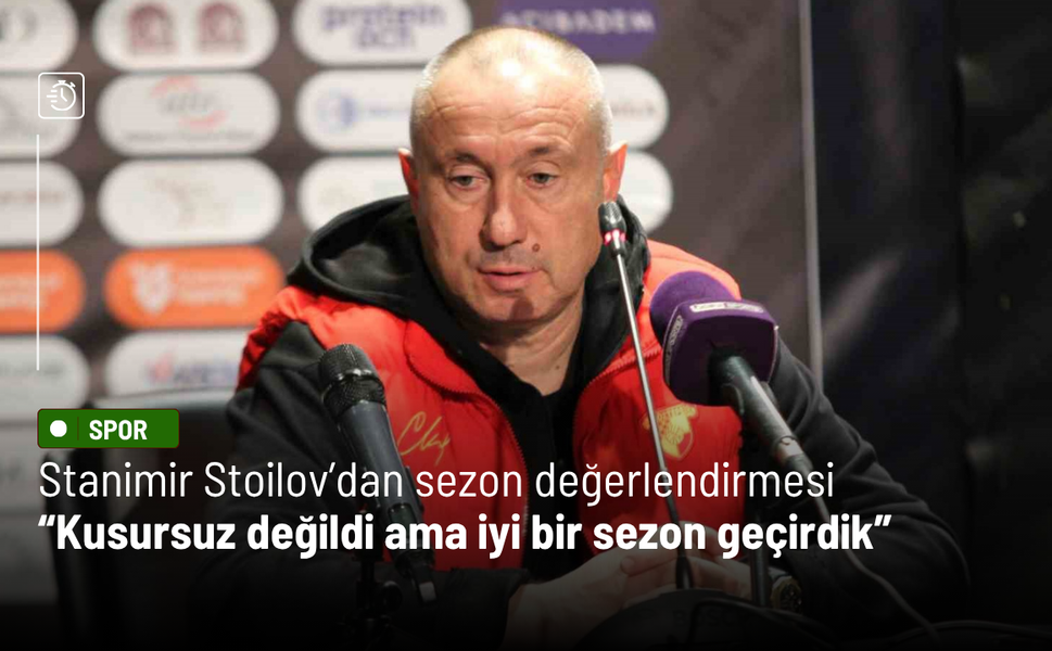 Stanimir Stoilov’dan sezon değerlendirmesi: Kusursuz değildi ama iyi bir sezon geçirdik