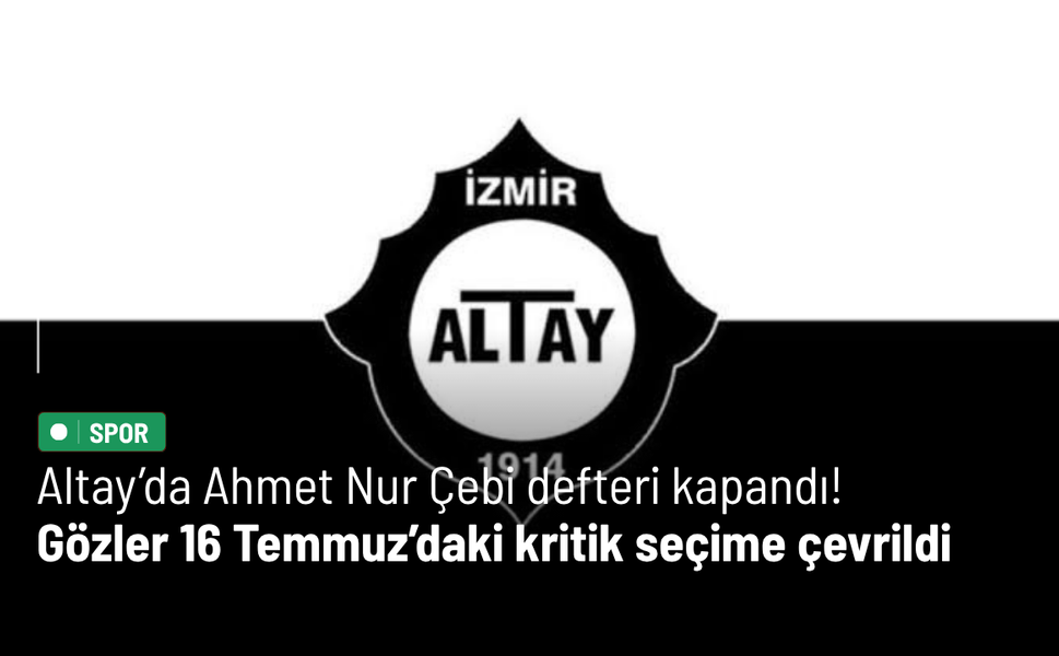 Altay’da Ahmet Nur Çebi defteri kapandı! Gözler 16 Temmuz’daki kritik seçime çevrildi