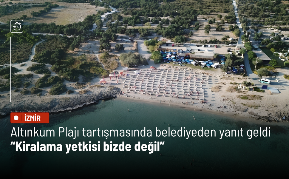 Altınkum Plajı tartışmasında belediyeden yanıt geldi: Kiralama yetkisi bizde değil
