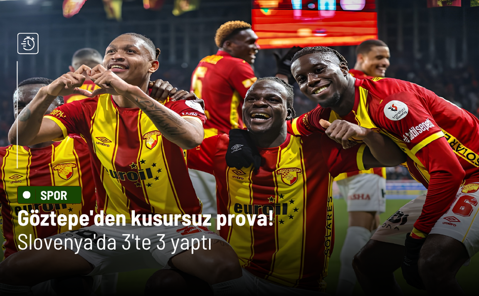 Göztepe'den kusursuz prova! Slovenya'da 3'te 3 yaptı