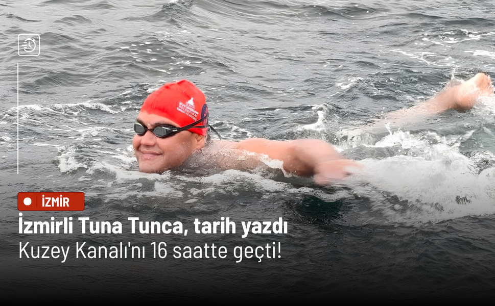 İzmirli Tuna Tunca, tarih yazdı: Kuzey Kanalı'nı 16 saatte geçti!