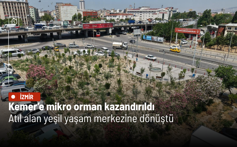 Kemer’e mikro orman kazandırıldı: Atıl alan yeşil yaşam merkezine dönüştü