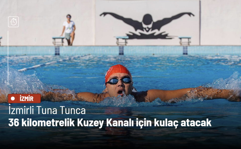 İzmirli Tuna Tunca 36 kilometrelik Kuzey Kanalı için kulaç atacak