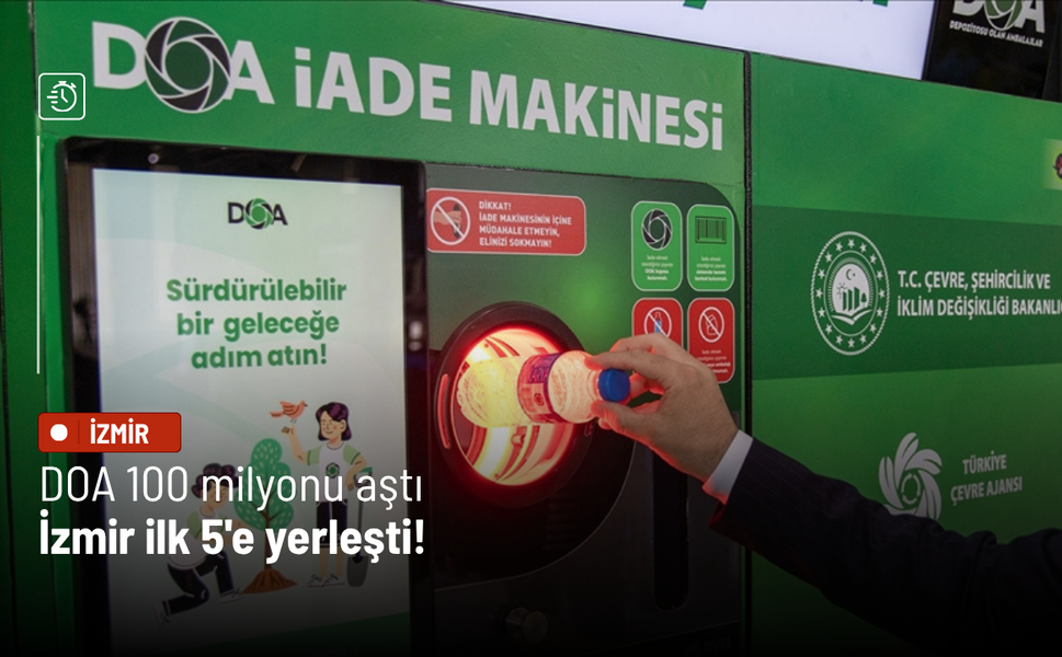 DOA 100 milyonu aştı: İzmir ilk 5'e yerleşti!