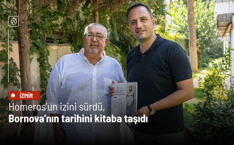 Homeros’un izini sürdü, Bornova’nın tarihini kitaba taşıdı