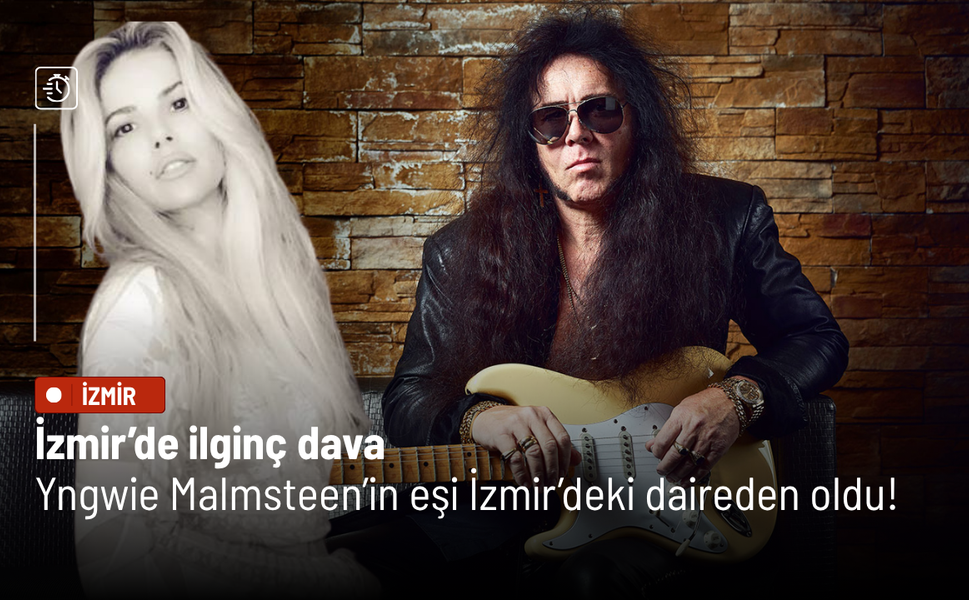 İzmir’de ilginç dava: Rock yıldızı Yngwie Malmsteen’in eşi Karabağlar’daki dairesini kaybetti