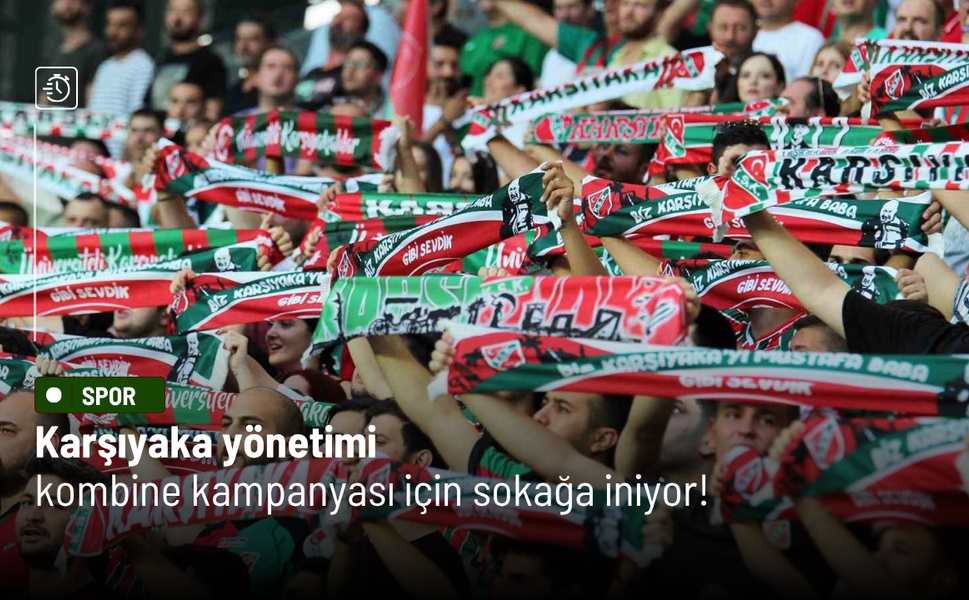 Karşıyaka yönetimi kombine kampanyası için sokağa iniyor!