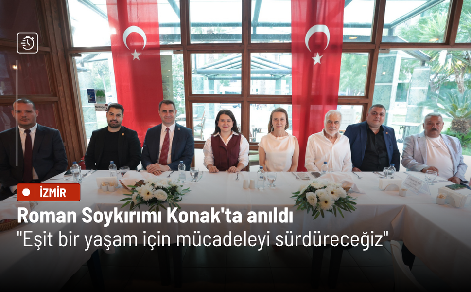 Roman Soykırımı Konak'ta anıldı: "Eşit bir yaşam için mücadeleyi sürdüreceğiz"