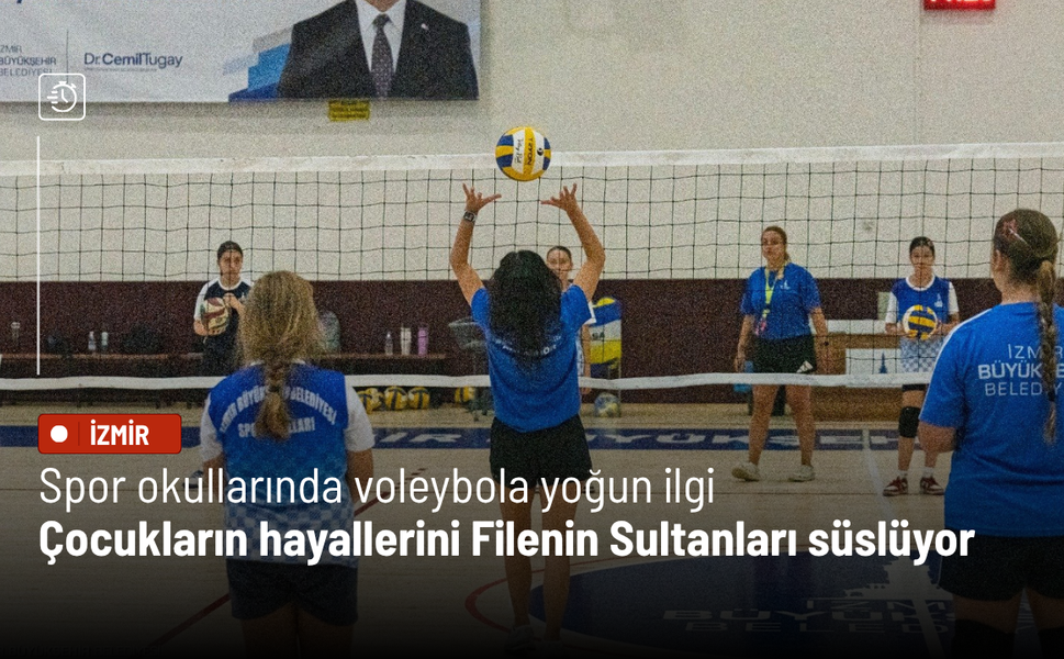 Spor okullarında voleybola yoğun ilgi: Çocukların hayallerini Filenin Sultanları süslüyor
