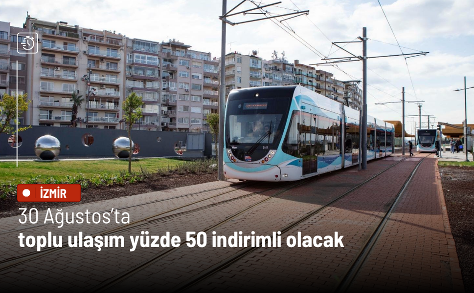 30 Ağustos’ta toplu ulaşım yüzde 50 indirimli olacak