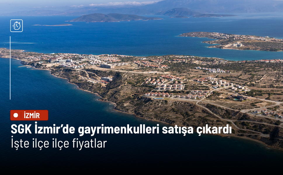 SGK gayrimenkullerini satışa çıkardı! İzmir’de milyonluk arsa ve araziler ihalede