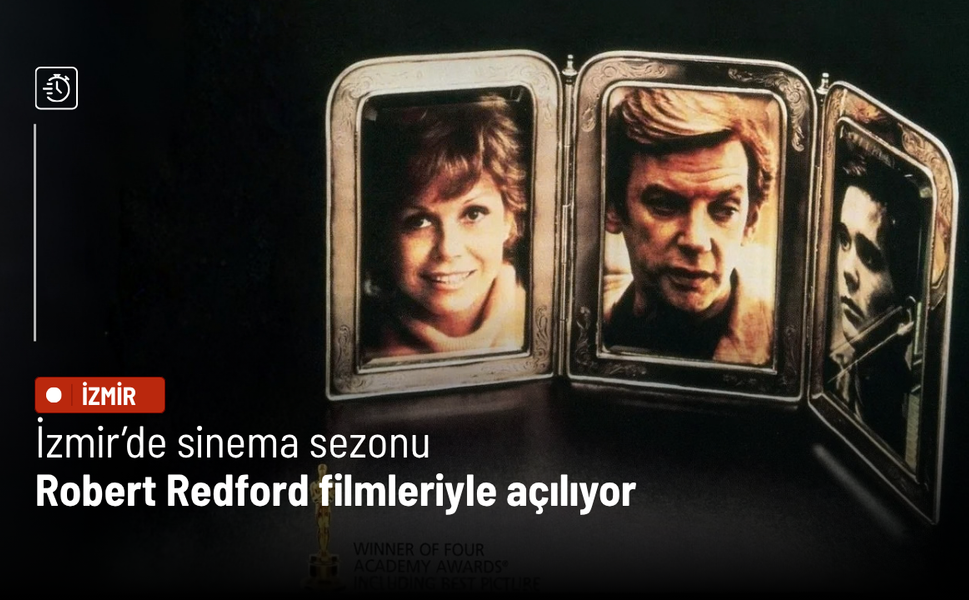 İzmir’de sinema sezonu Robert Redford filmleriyle açılıyor