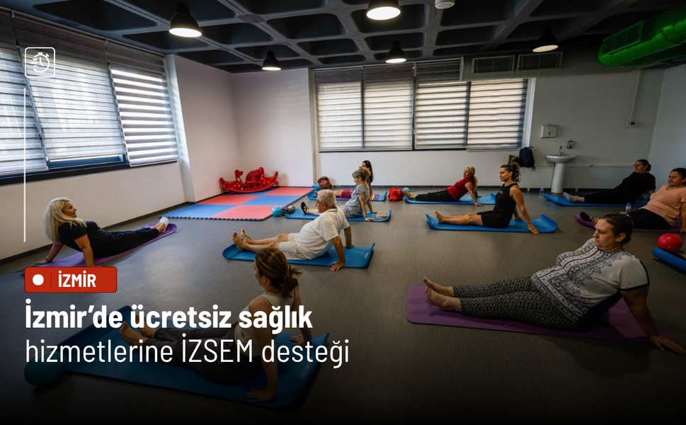 İzmir’de ücretsiz sağlık hizmetlerine İZSEM desteği