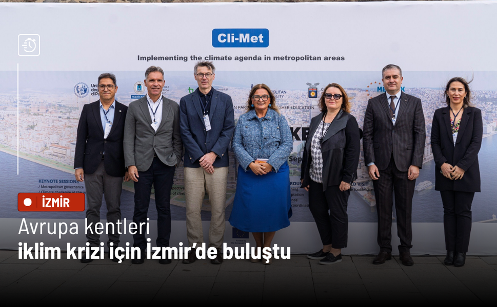 Avrupa kentleri iklim krizi için İzmir’de buluştu