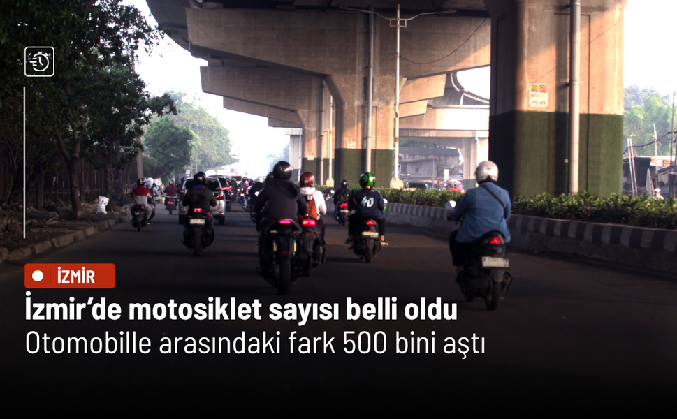 İzmir’de motosiklet sayısı belli oldu: Otomobille arasındaki fark 500 bini aştı