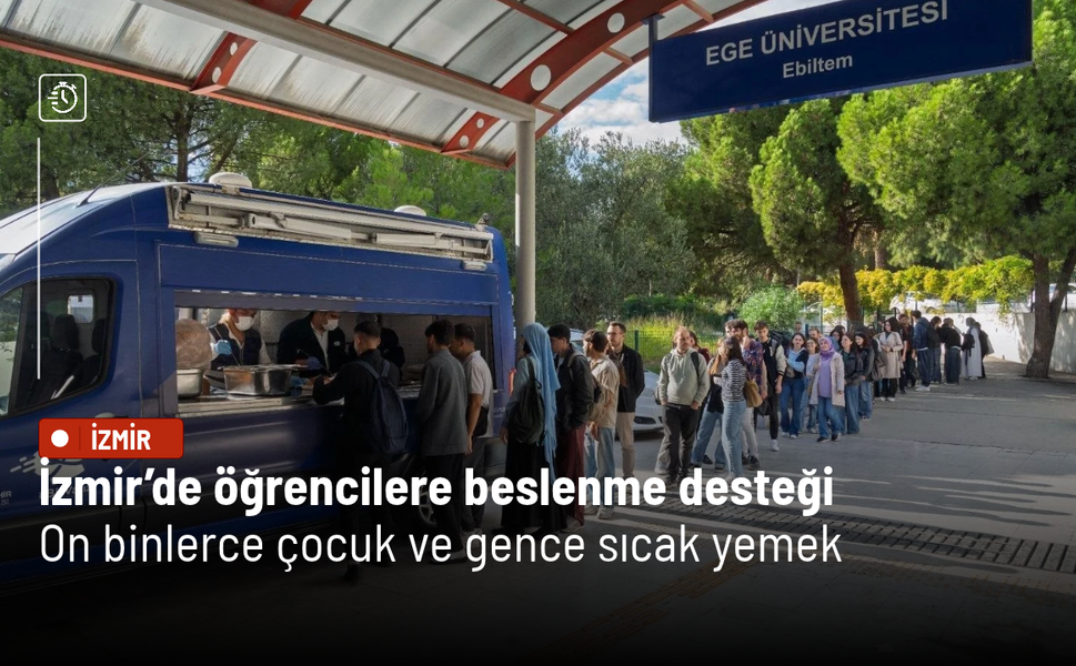 İzmir’de öğrencilere beslenme desteği: On binlerce çocuk ve gence sıcak yemek