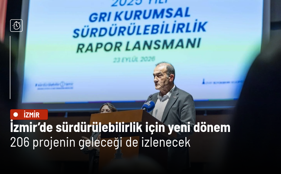 İzmir’de sürdürülebilirlik için yeni dönem: 206 projenin geleceği de izlenecek