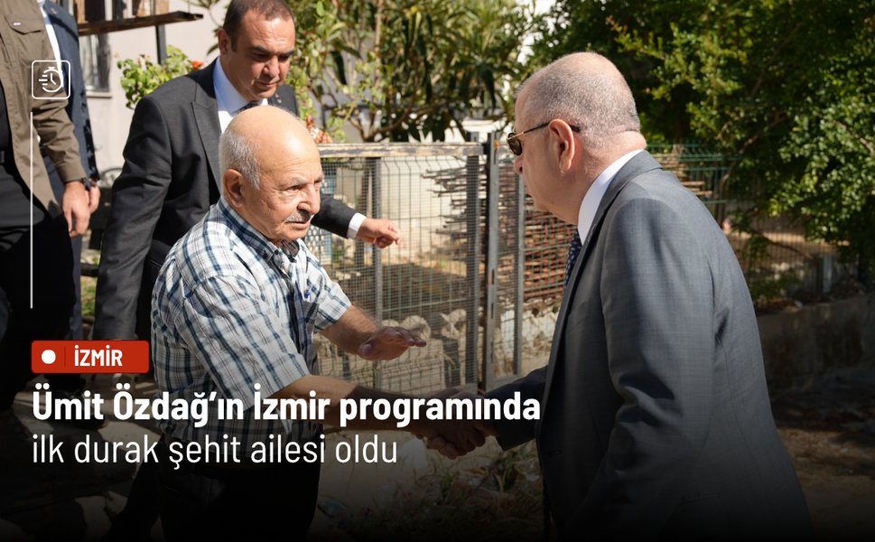 Ümit Özdağ’ın İzmir programında ilk durak şehit ailesi oldu