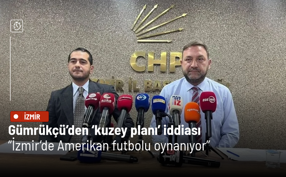 Gümrükçü’den ‘kuzey planı’ iddiası: İzmir’de Amerikan futbolu oynanıyor