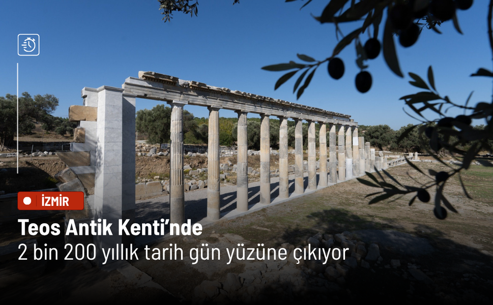 Teos Antik Kenti’nde 2 bin 200 yıllık tarih gün yüzüne çıkıyor