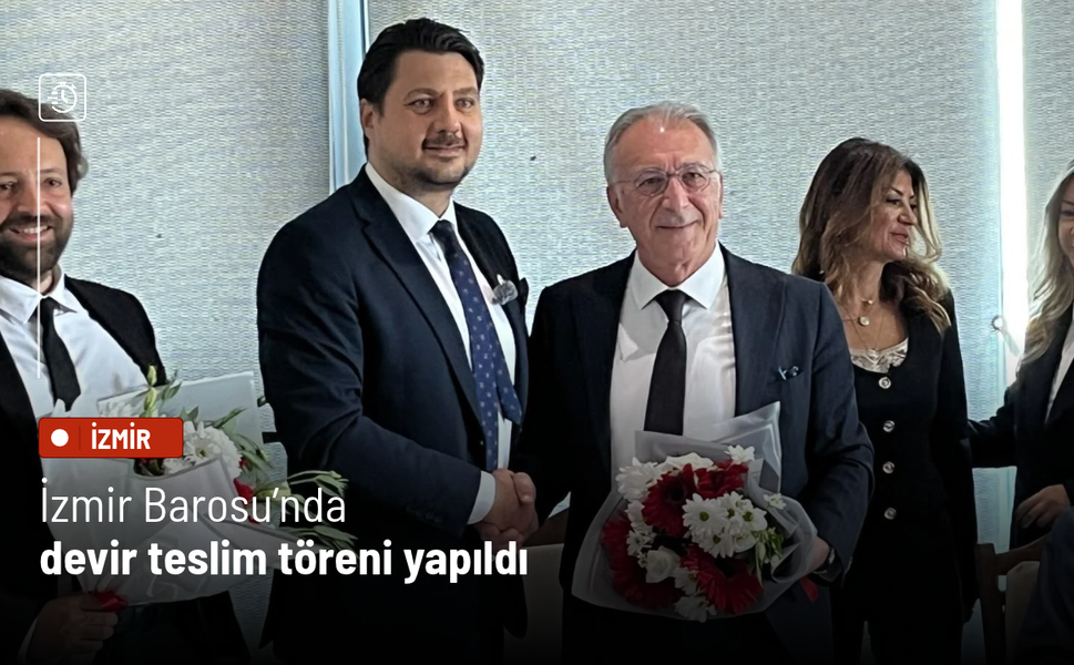 İzmir Barosu’nda devir teslim töreni yapıldı