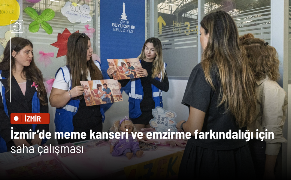 İzmir’de meme kanseri ve emzirme farkındalığı için saha çalışması